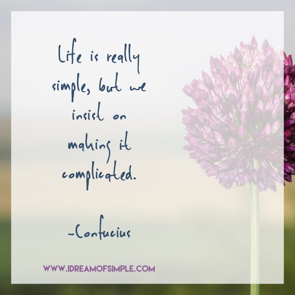 Quotes to Inspire Simple Living - i dream of simple