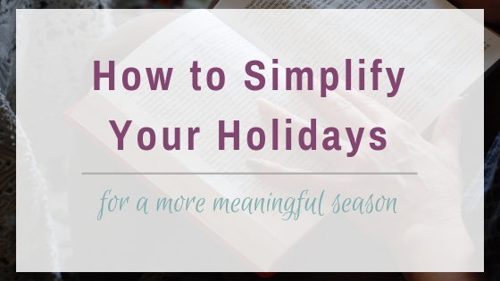 simplify the holidays – post image