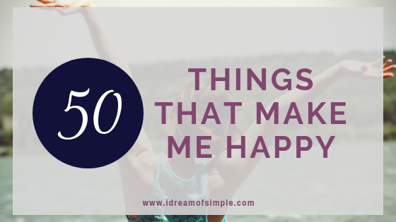 things-that-make-me-happy