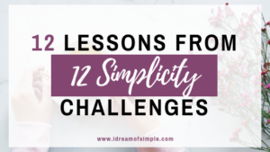 12 Key Lessons From 12 Simplicity Challenges