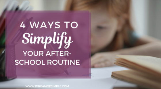 This post shares 4 doable ways to simplify your after-school routine with young children. Plus learn how to include simple learning activities by signing up for a fun and free challenge!